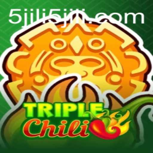 Exploring the Exciting World of TripleChili: A Comprehensive Guide to 5JILI